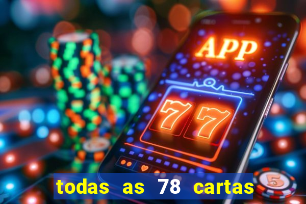 todas as 78 cartas do tarot